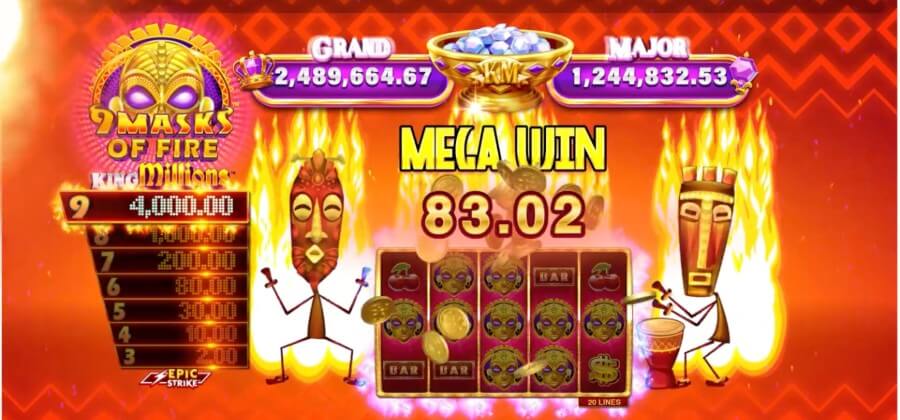 Storvinst i 9 Masks of Fire King Millions.