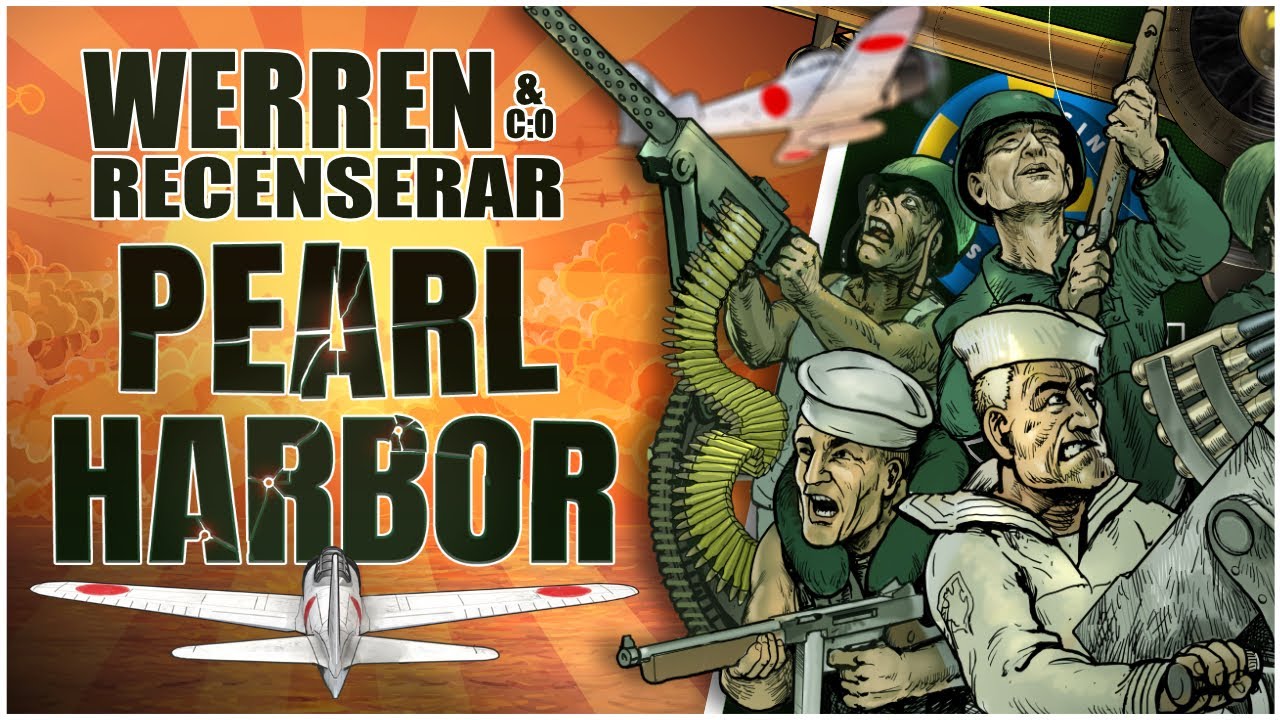 WerreN analyserar Pearl Harbor