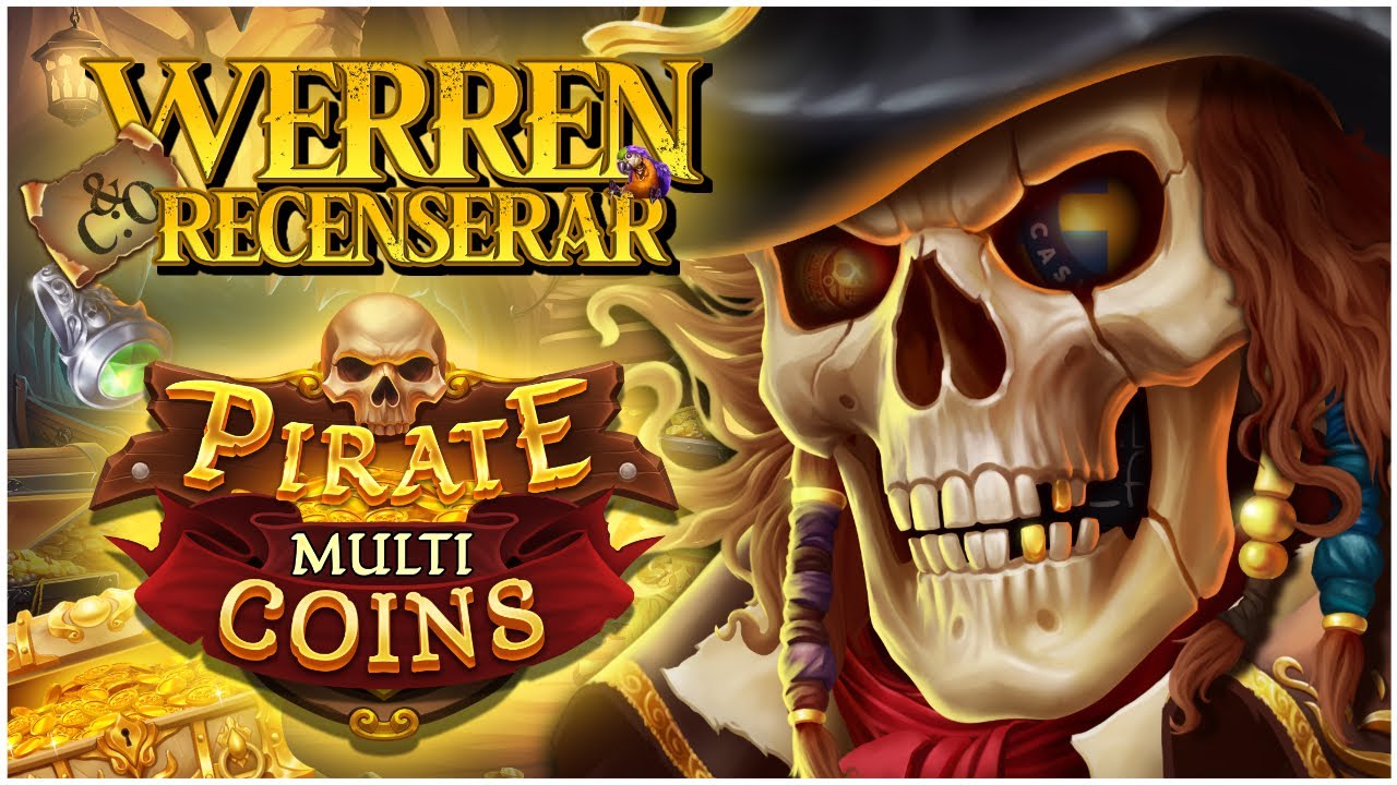 WerreN kollar in Pirate Multi Coins!