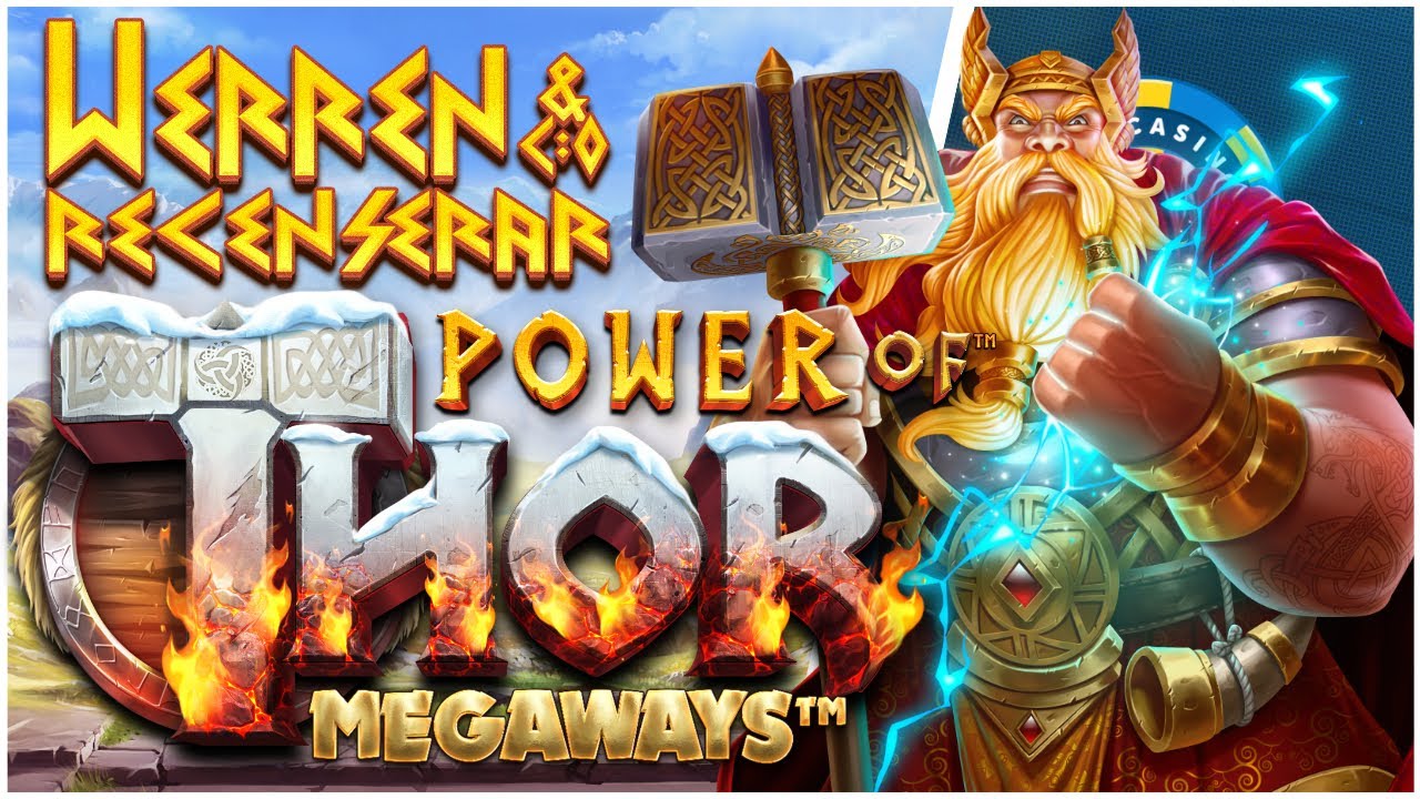 Kan Power of Thor Megaways golva WerreN?