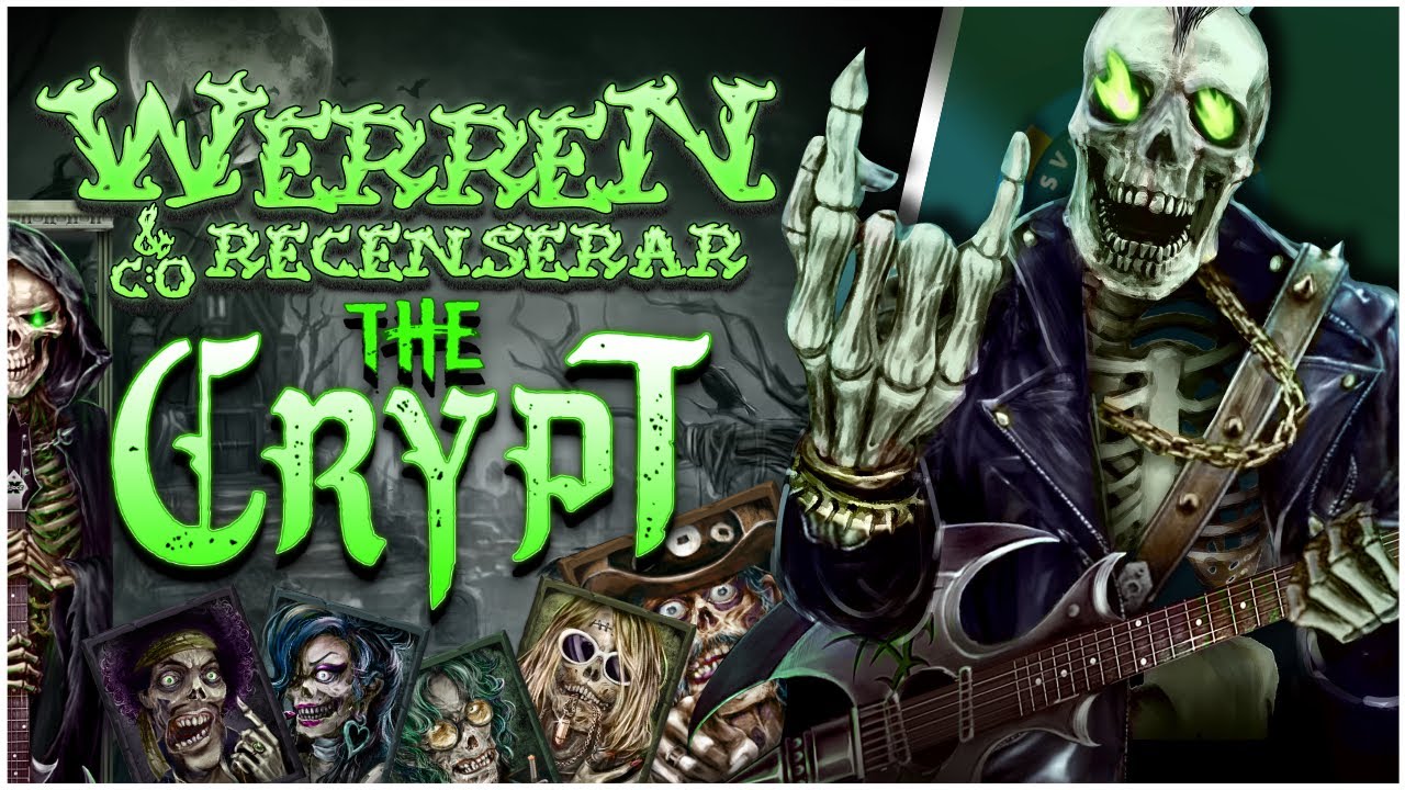 Vad tycker WerreN om The Crypt?