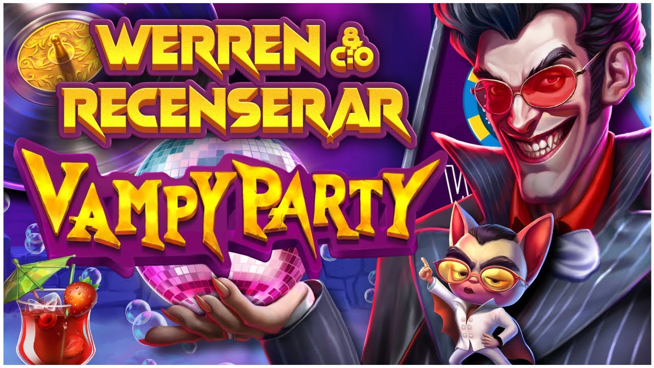 WerreN recenserar Vampy Party