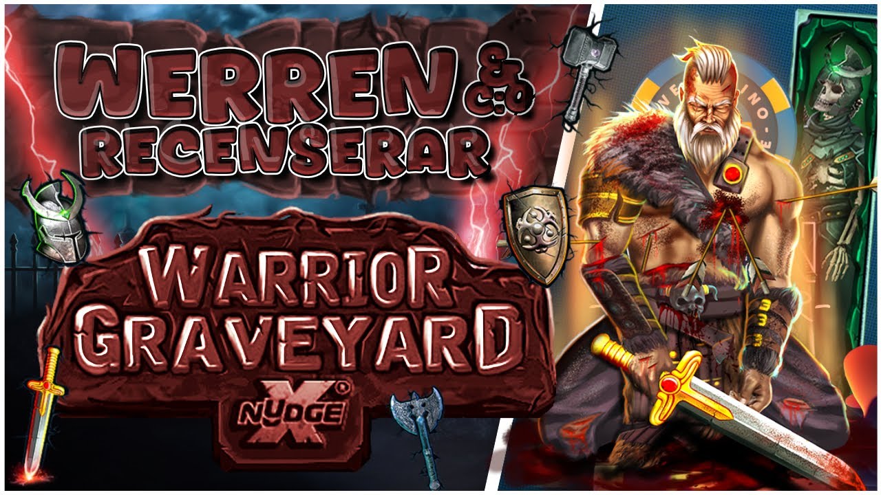 Warrior Graveyard imponerar på WerreN!