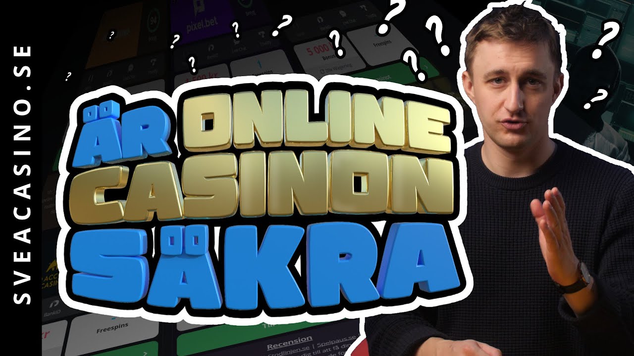 Är Online Casinon säkra?