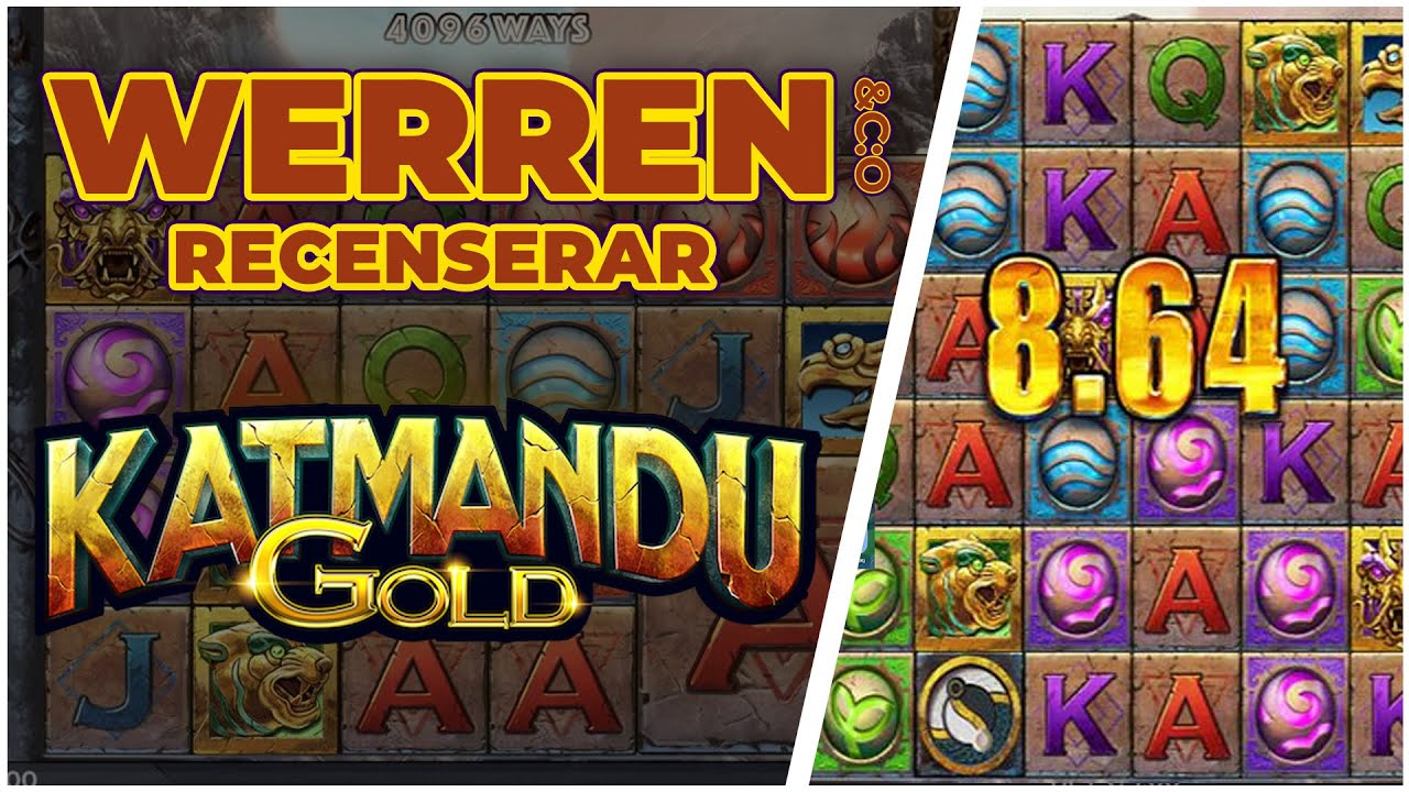 Lever Katmandu Gold upp till WerreNs förväntningar?