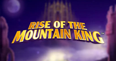 Rise of the Mountain King