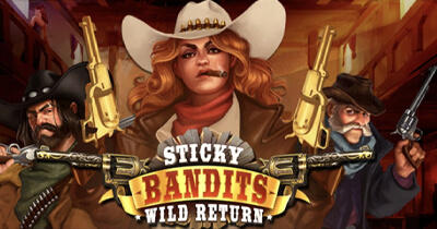Sticky Bandits: Wild Return