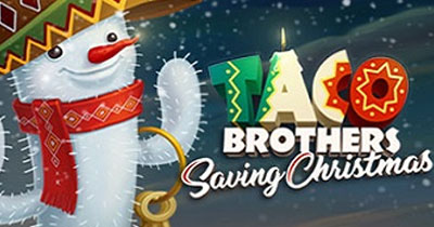 Taco Brothers Saving Christmas