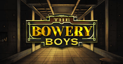 The Bowery Boys