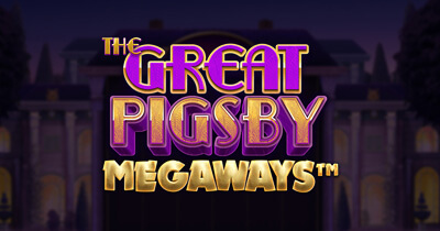 The Great Pigsby Megaways