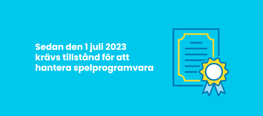 Tillstånd för spelprogramvara krävs
